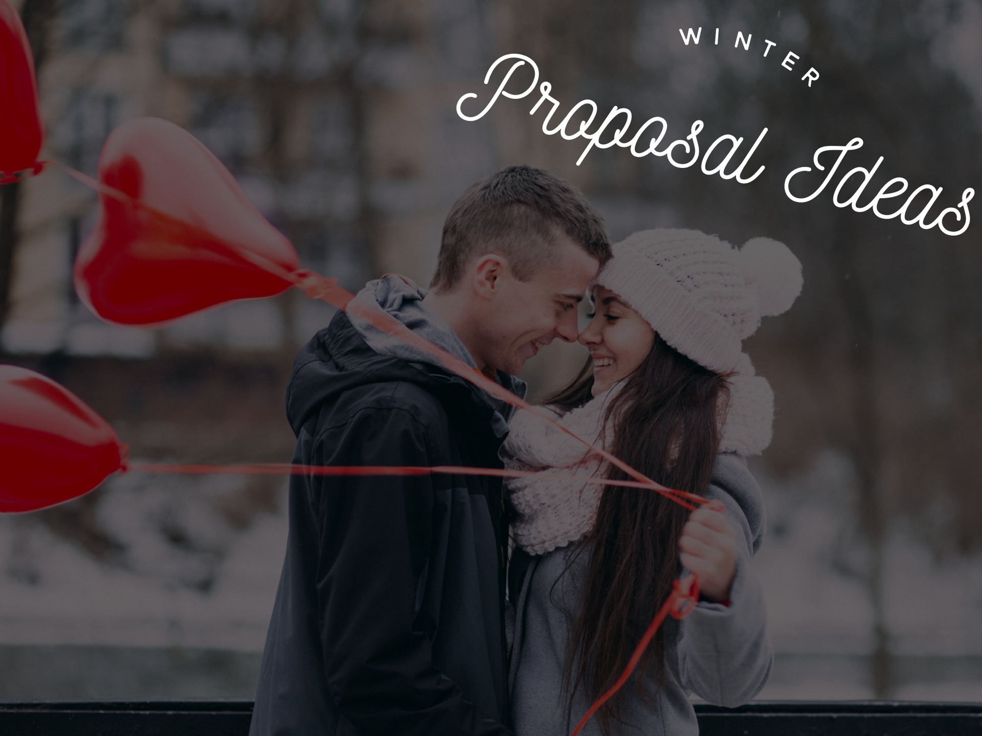 Winter Proposal Ideas