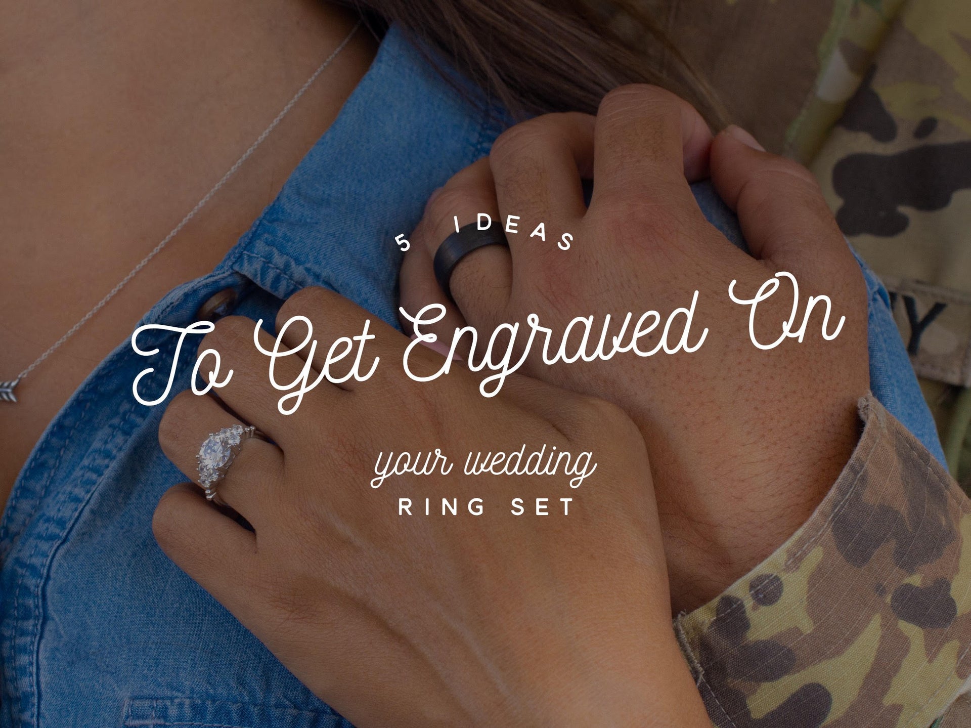 5 Ideas to Get Engraved on Your Wedding Ring Set